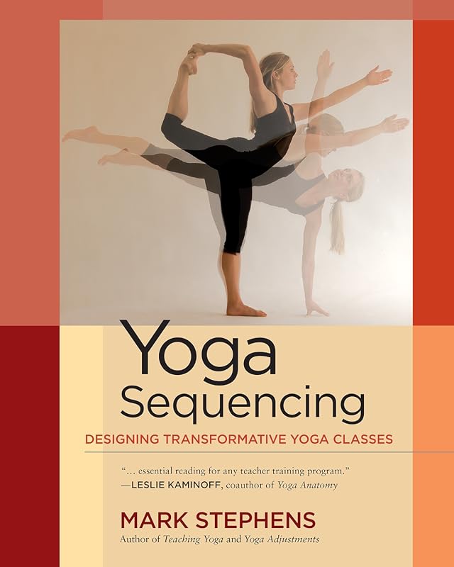 Yoga Sequencing Book